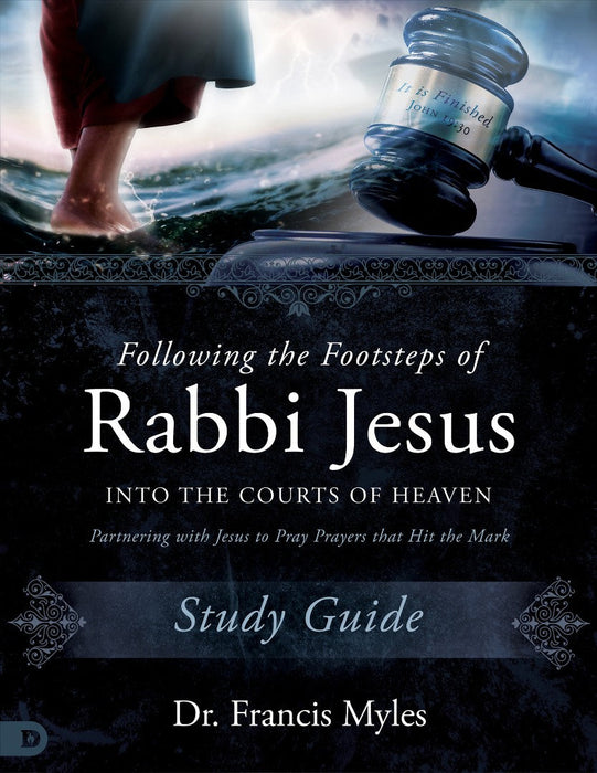 Following the Footsteps of Rabbi Jesus Study Guide