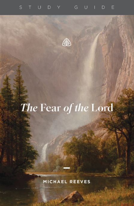 The Fear of the Lord — Study Guide