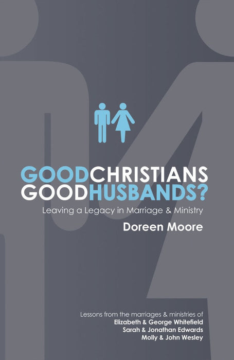 Good Christians, Good Husbands?