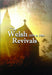 The Welsh Revivals Of 1859 &1904 DVD - Various Artists - Re-vived.com