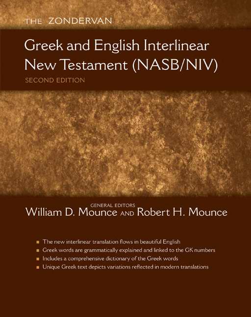 NASB/NIV Greek & English Interlinear New Testament