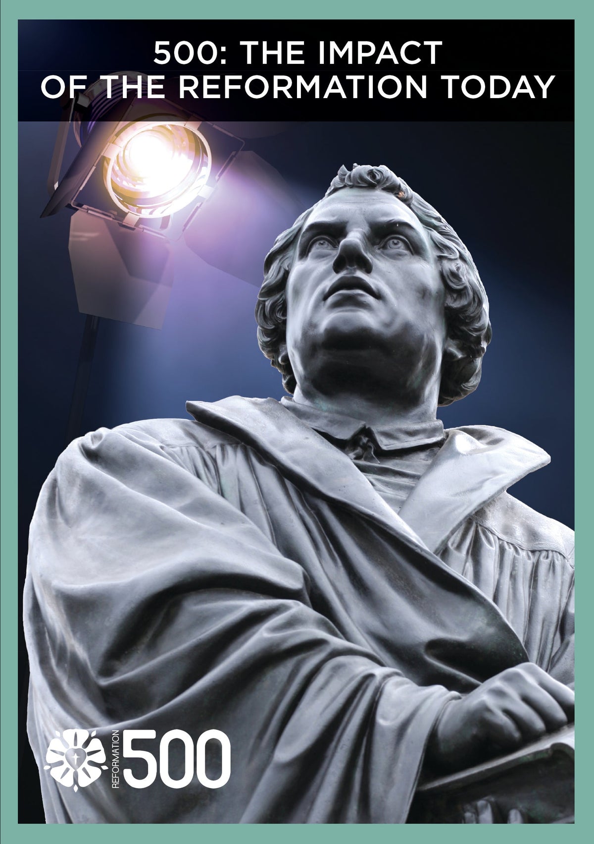 500: The Impact of the Reformation Today — Aslan Christian Books