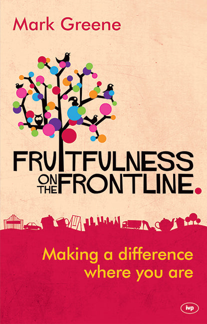 Fruitfulness On The Frontline