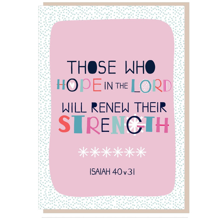 Those Who Hope in the Lord Greetings Card