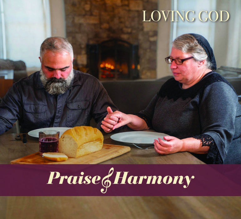 Praise & Harmony: Loving God 2CD