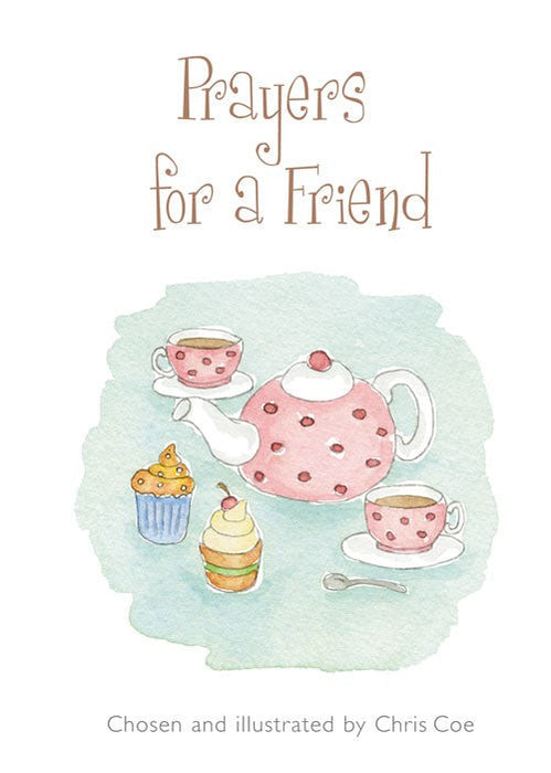 Prayers For A Friend