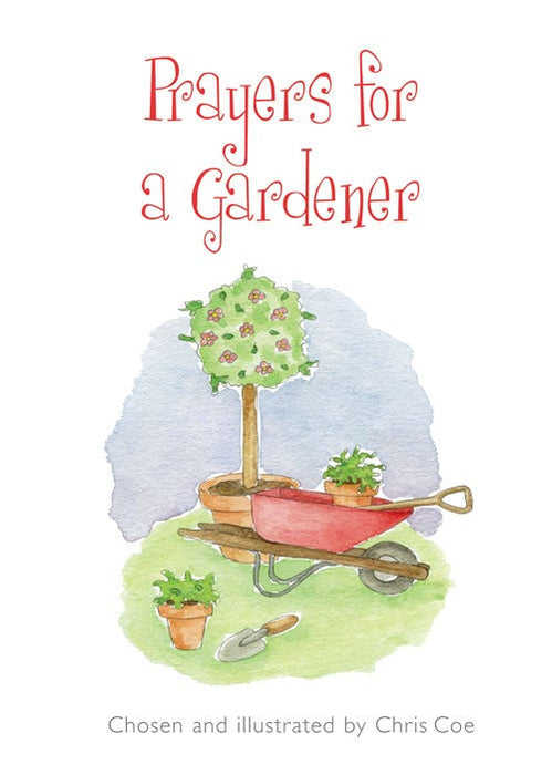 Prayers For A Gardener
