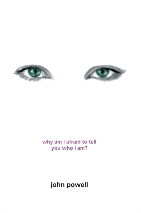 Why Am I Afraid To Tell You Who I Am?