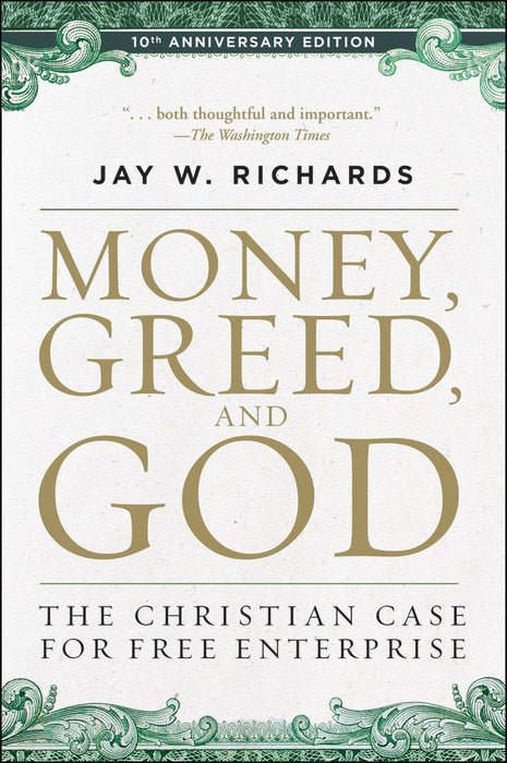 Money, Greed, And God 10th Anniversary Edition