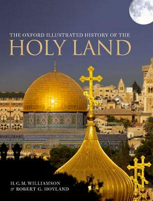 The Oxford Illustrated History Of The Holy Land