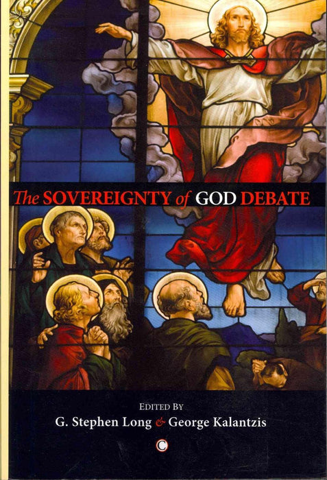 The Sovereignty of God Debate