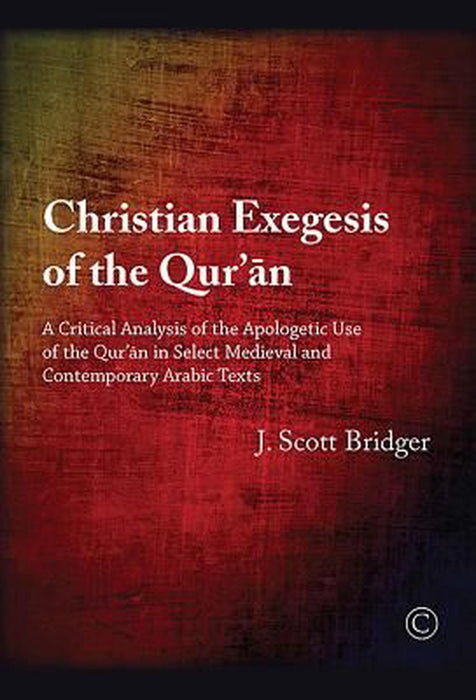 Christian Exegesis of the Qur'an