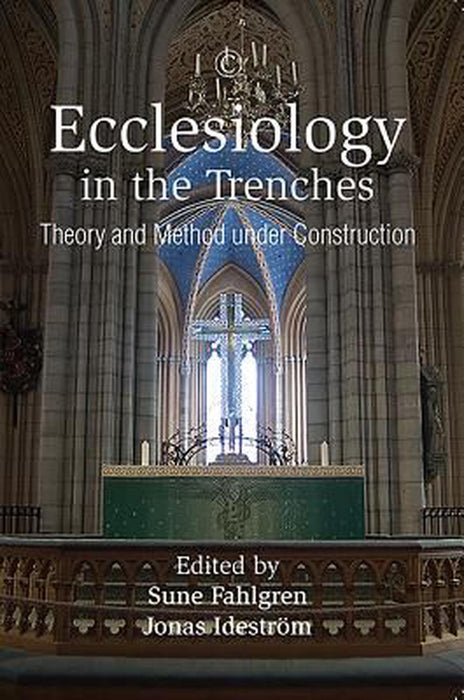 Ecclesiology in the Trenches