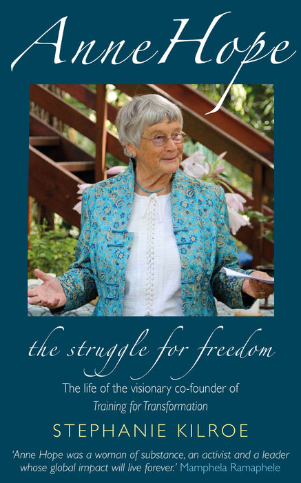 Anne Hope: The Struggle For Freedom