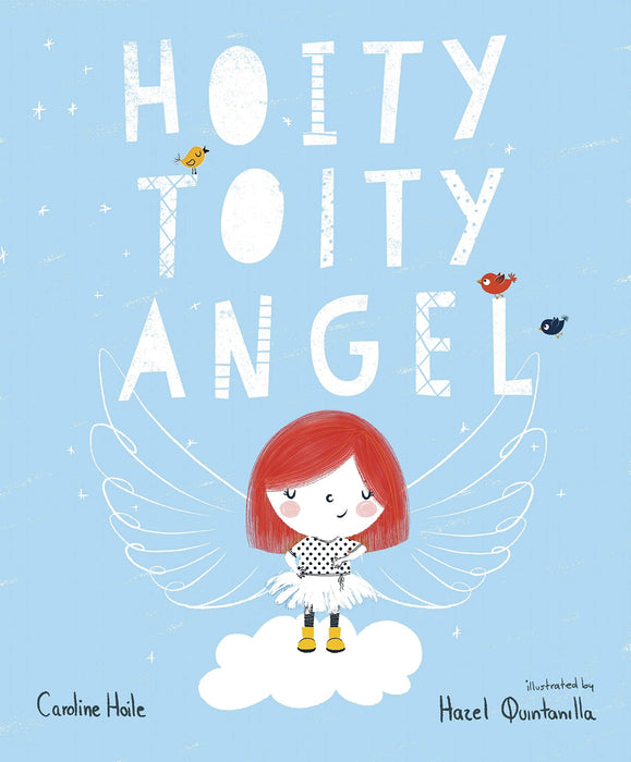 The Hoity-Toity Angel