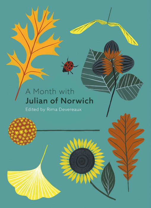 A Month With Julian Of Norwich