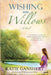 Wishing on Willows: A Novel - Ganshert, Katie - Re-vived.com