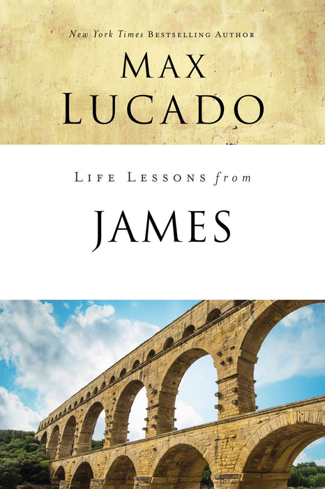Life Lessons From James