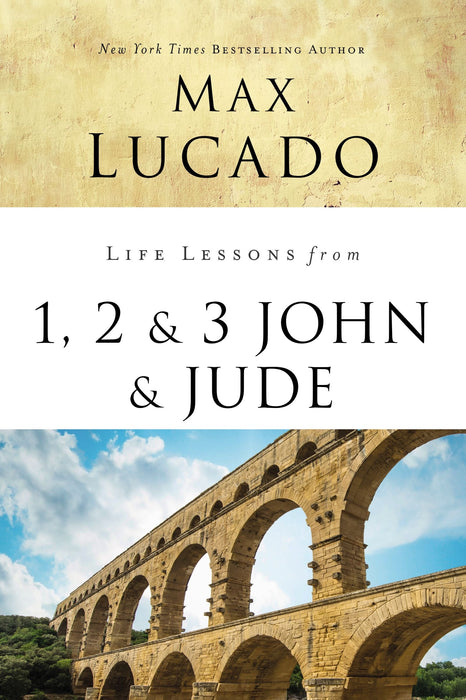 Life Lessons From 1, 2, 3 John And Jude