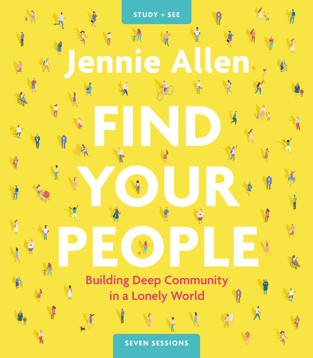 Find Your People Study Guide Plus Streaming Video
