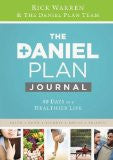 Daniel Plan Journal: 40 Days to a Healthier Life (The Daniel Plan)
