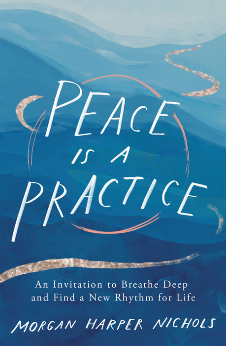 Peace is a Practice