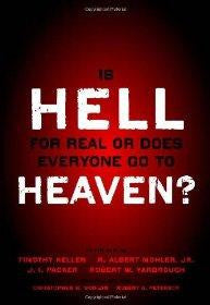 Is Hell For Real Or Does Everyone Go To Heaven?