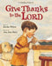Give Thanks to the Lord - Wilson, Karma - Re-vived.com