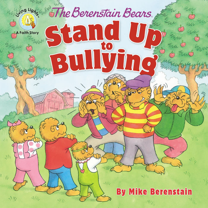The Berenstain Bears Stand Up To Bullying