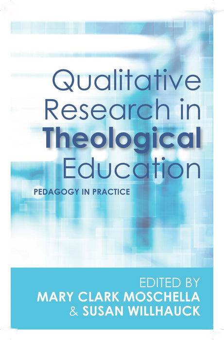 Qualitive Research In Theological Education