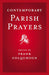 Contemporary Parish Prayers Paperback Book - Frank Colquhoun - Re-vived.com