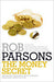 The Money Secret Paperback Book - Rob Parsons - Re-vived.com