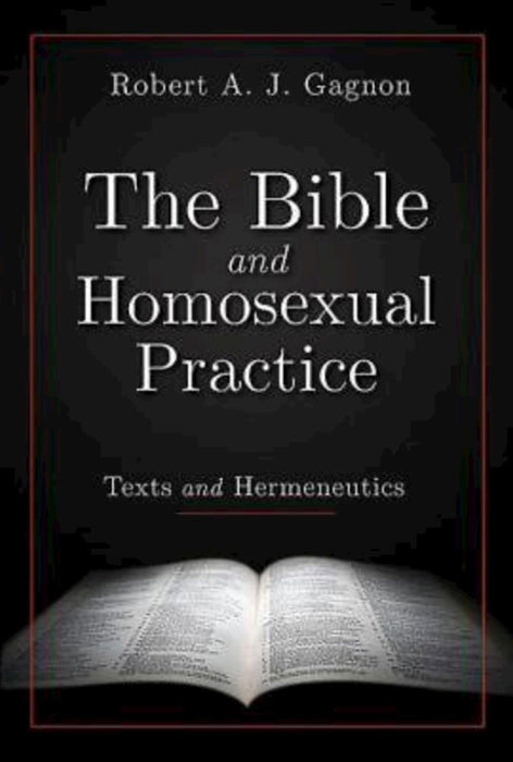 The Bible And Homosexual Practice