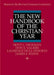 The New Handbook of the Christian Year: Based on the Revised Common Lectionary - Hickman, Hoyt L. - Re-vived.com