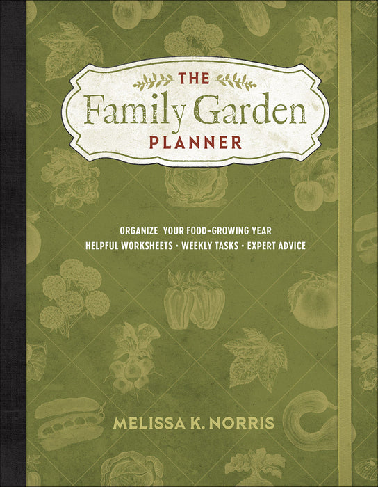 The Family Garden Planner