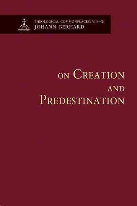 On Creation and Predestination