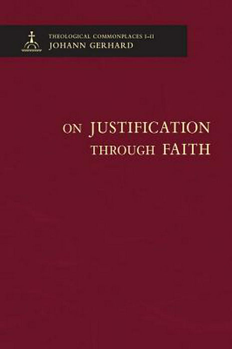 On Justification Through Faith