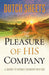 The Pleasure Of His Company Paperback - Dutch Sheets - Re-vived.com