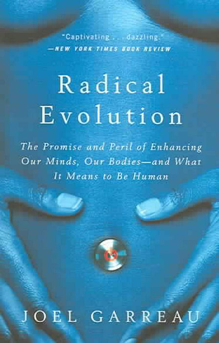 Radical Evolution