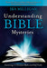 Understanding Bible Mysteries Paperback Book - Ira Milligan - Re-vived.com