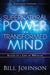 The Supernatural Power Of A Transformed Mind Expanded Edition Paperback Book - Bill Johnson - Re-vived.com