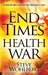 End Times Health War Paperback - Steve Wohlberg - Re-vived.com