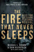 The Fire That Never Sleeps Paperback - John Kilpatrick - Re-vived.com
