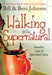 Walking In The Supernatural Paperback Book - Various Authors - Re-vived.com