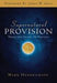 Supernatural Provision Paperback Book - Mark Hendrickson - Re-vived.com