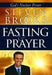 Fasting And Prayer Paperback Book - Steven Brooks - Re-vived.com