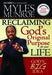 Reclaiming God's Original Purpose For Your Life Paperback Book - Myles Munroe - Re-vived.com