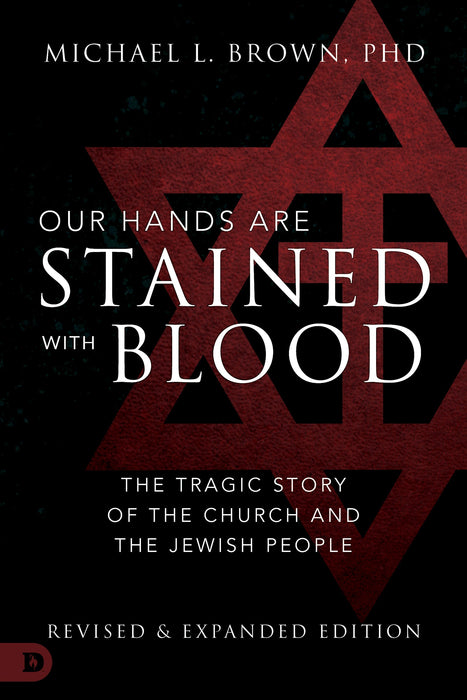 Our Hands are Stained with Blood Revised & Expanded Edition