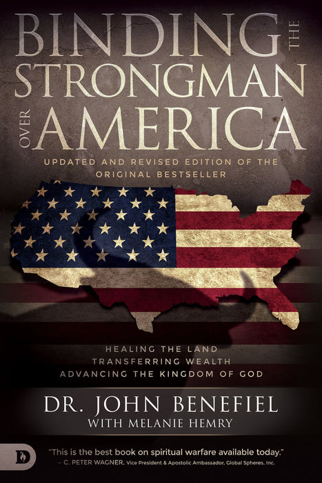Binding the Strongman Over America