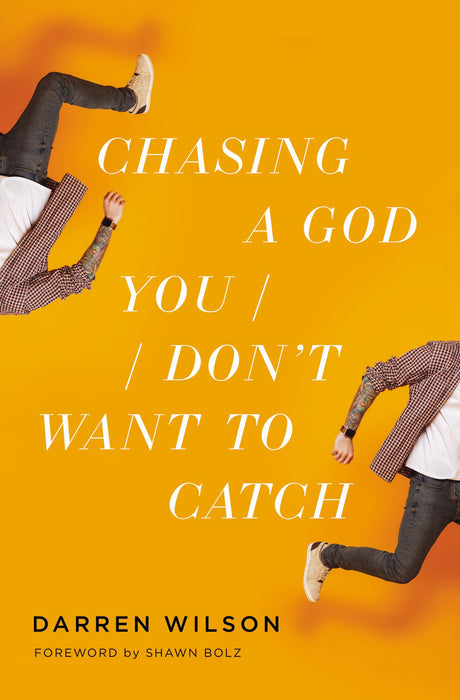 Chasing a God You Don't Want to Catch